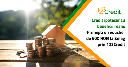 Credit ipotecar cu beneficii pentru casa ta: Primești un voucher de 600 RON la Emag prin 123Credit
