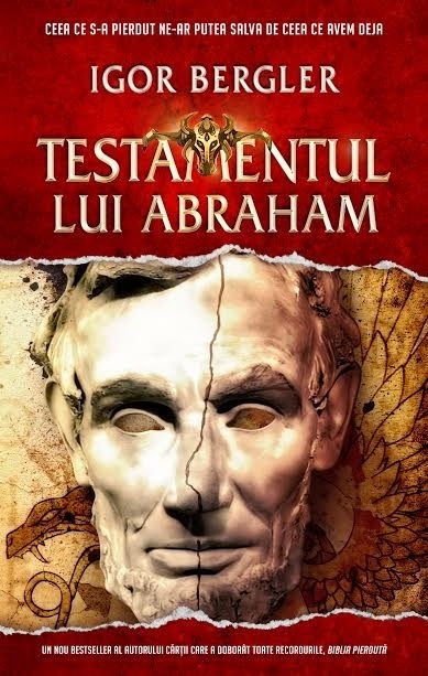 ”Testamentul lui Abraham”, de Igor Bergler, a depășit 58.000 de exemplare vândute la numai trei luni de la apariție