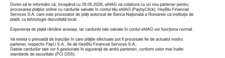 FOTO ANUNȚ eMAG schimbă de astăzi procesarea plăților online prin card. Mesaj către clienți: Va exista o perioadă de tranziție în care plățile pot fi procesate de ambele companii în paralel. UPDATE eMAG: PayU nu va fi înlocuit cu HeyBlu