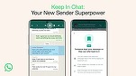 WhatsApp permite salvarea mesajelor care dispar