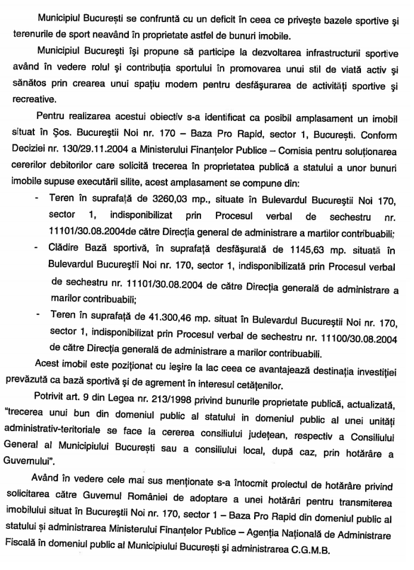 DOCUMENT Firea cere Guvernului baza Pro Rapid, pentru un centru sportiv și de agrement pe malul lacului Străulești. Acolo s-ar putea antrena echipa de fotbal susținută de Primăria Sectorului 1, care se vrea urmașa legendei Rapid București