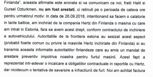 Frații Halit și Gursel Ozturkmen reacționează la afirmațiile conform cărora, în toamna anului trecut, ar fi fost arestați, transmițând că au fost reținuți doar pe o perioadă de câteva ore