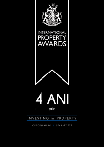 International Property Awards, ce înseamnă licența, Galele de la București și Londra și trofeul