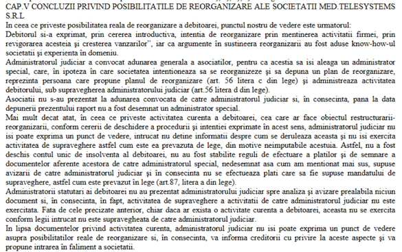 Extras din raportul administratorului judiciar cu privire la cauzele insolvenței Med.Telesystems SRL