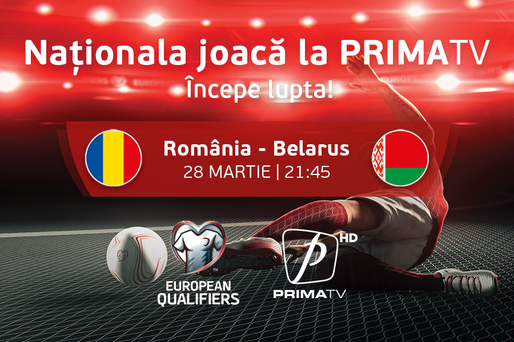 Naționala joaca la Prima TV și primaplay.ro! Începe lupta pentru Campionatul European de Fotbal. România - Belarus, 28 martie, ora 21.45