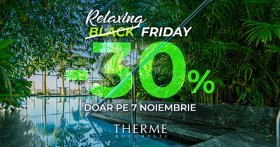 Therme București transformă Black Friday în Relaxing Friday: cumpără timp pentru tine sau dăruiește relaxare la prețuri speciale