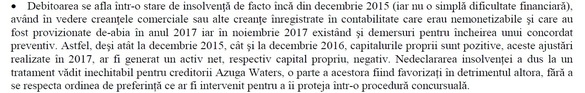 DOCUMENT surprinzător în cazul Azuga Waters, în insolvență după 1 an în care judecătorii au îndemnat la înțelegere amiabilă: Compania era în insolvență de facto încă din decembrie 2015, nedeclararea a generat un tratament vădit inechitabil pentru creditori