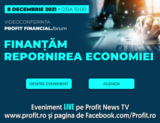 ASTĂZI Videoconferința Profit Financial.forum. Participă cei mai mari jucători din piața financiar-bancară