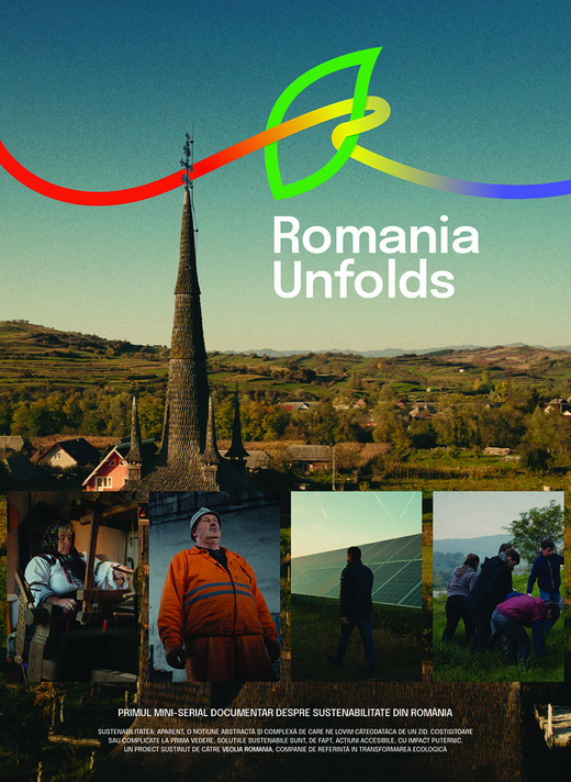 „Romania Unfolds”, primul mini-serial documentar despre sustenabilitate lansat în România