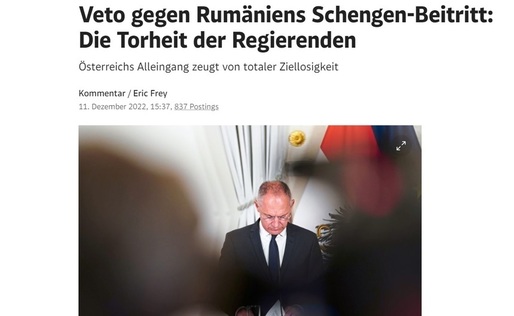 „Der Standard”, despre veto-ul pentru aderarea României la Schengen: „Nebunia celor de la putere. Abordarea Austriei arată o lipsă totală de obiective”