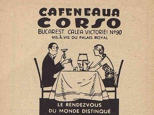 Bucuresti.ro - Unde se bea cel mai bun șvarț. Cafeneaua Corso, localul favorit al scriitorilor și jurnaliștilor în Bucureștiul interbelic