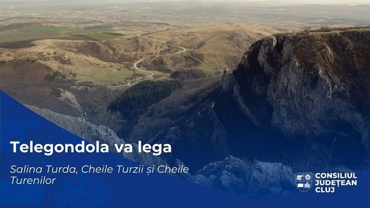 CJ Cluj şi Primăria Turda vor să construiască o telegondolă care să lege Salina Turda, Cheile Turzii şi Cheile Turenilor