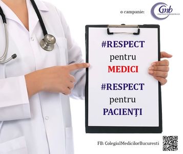 Colegiul Medicilor Bucureşti lansează duminică o campanie intitulată ”Respect pentru medici. Respect pentru pacienţi” / Anunţul preşedintelui colegiului, Cătălina Poiană
