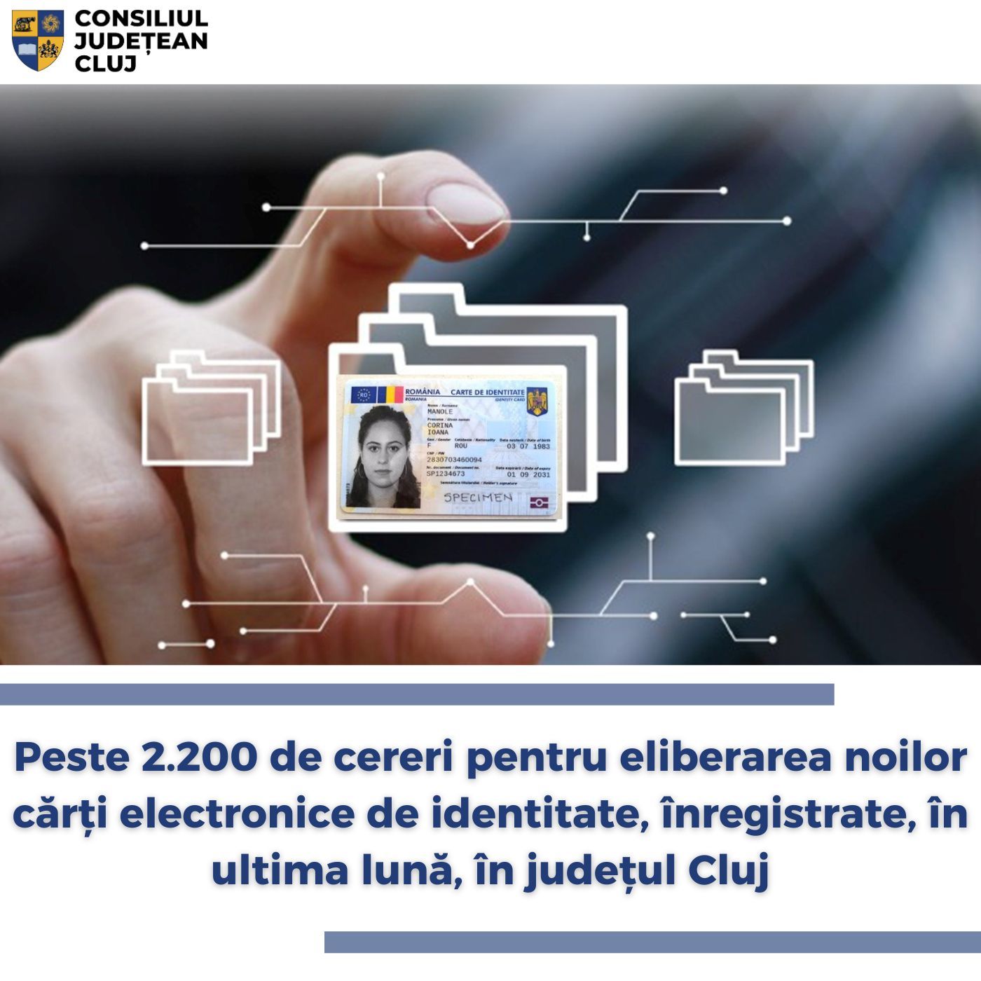 Cluj: Peste 2.200 de cereri pentru eliberarea noilor cărţi electronice de identitate, înregistrate în ultima lună