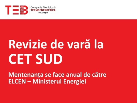CET Sud intră în revizie de vară până la data de 18 septembrie. Măsura vizează 1.395 de blocuri din Capitală, cel mai afectat fiind Cartierul Titan
