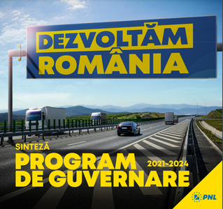 Programul de guvernare al PNL: Cea mai mare creştere economică din Uniunea Europeană în următorii 4 ani; creşterea cu 50% a salariului mediu net şi cu 46% a pensiei/ 970 de kilometri de autostradă şi drum expres - DOCUMENT