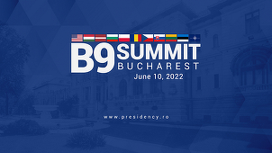 Summitul B9, la Bucureşti, găzduit de preşedintele Klaus Iohannis şi omologul său polonez, Andrzej Duda / Şeful NATO, Jens Stoltenberg, participă prin sistem de videoconferinţă
