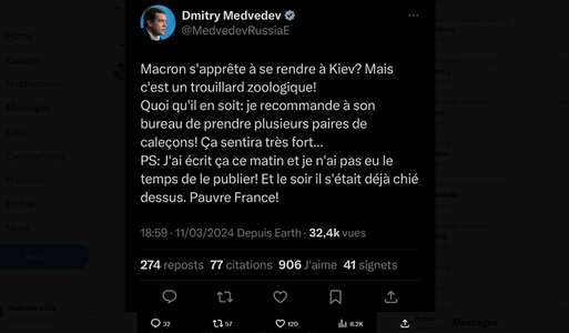 Medvedev îl atacă din nou pe Macron, vulgar, în franceză, înaintea unei vizite a şefului statului francez la Kiev. ”Un laş zoologic”. ”Să ia mai multe perechi de chiloţi! Va mirosi foarte puternic”. ”Deja a defecat. Săraca Franţa!”