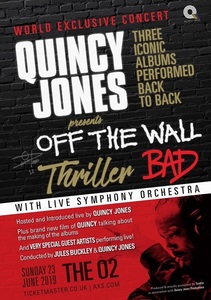 Quincy Jones va relua clasicele albume ale lui Michael Jackson "Off the Wall", "Thriller" şi "Bad", pe O2 Arena din Londra