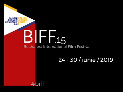 Festivalul Internaţional de Film Bucureşti 2019, în perioada 24 - 30 iunie