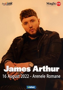 James Arthur va concerta, în august, la Arenele Romane din Bucureşti