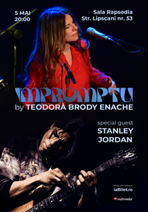 Teodora Brody Enache şi faimosul chitarist american Stanley Jordan compun şi improvizează live, în premieră, pe 5 mai, la Bucureşti 