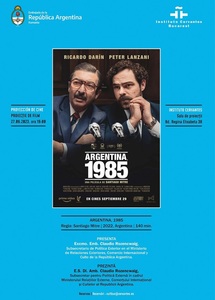 Filmul multipremiat "Argentina, 1985", despre cursa contra cronometru pentru a face dreptate victimelor Juntei militare, va fi proiectat la Institutul Cervantes 