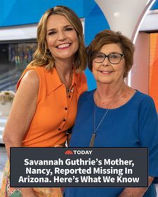 Căutarea lui Nancy Guthrie, mama prezentatoarei TV Savannah Guthrie, ar putea dura „ani de zile”, spune şeriful din Pima