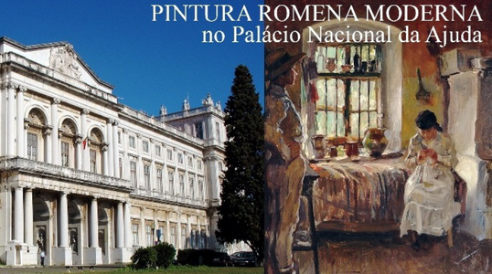 Grigorescu, Petraşcu, Ressu, Pallady, printre pictorii români ale căror lucrări vor fi expuse la Palatul Naţional Ajuda din Lisabona