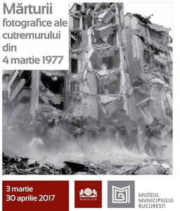 "Mărturii fotografice ale cutremurului din 4 martie 1977", în expoziţie la Muzeul Municipiului Bucureşti