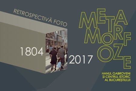Expoziţia "Metamorfoze", o retrospectivă foto a restaurării Hanului Gabroveni, vernisată marţi, la Centrul Cultural Arcub 