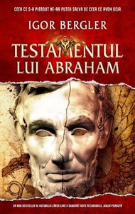 Igor Bergler, autorul cărţii ”Biblia pierdută”, cea mai vândută carte din ultimii 20 de ani, va lansa ”Testamentul lui ”Abraham”, la Litera