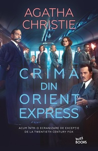"Crima din Orient Express", cel mai faimos caz semnat Agatha Christie, editat de Litera într-un nou format