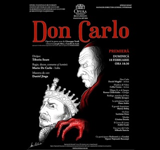 „Don Carlo”, operă în patru acte de Giuseppe Verdi, va avea premiera la Opera Naţională Bucureşti