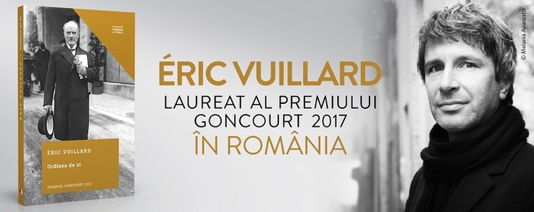Éric Vuillard, laureatul Premiului Goncourt 2017, va participa la o serie de evenimente la Bucureşti, Iaşi, Timişoara