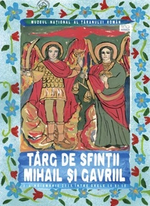 Târgul de Sfinţii Mihail şi Gavril va fi deschis în perioada 2-4 noiembrie, la MNTR