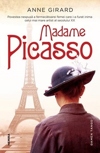 Romanul "Madam Picasso", de Anne Girard, povestea nespusă a celei care i-a furat inima artistului spaniol, apare la Nemira