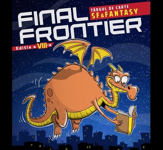 Târgul de carte SF şi fantasy Final Frontier, în aprilie la Bucureşti