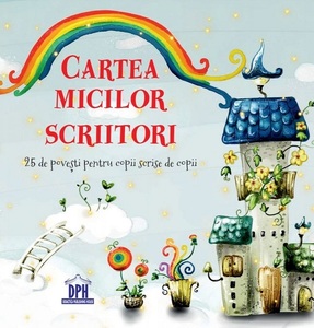 Editura Didactica Publishing House a lansat prima carte scrisă de copii