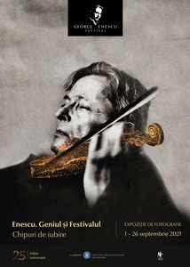 Festival „Enescu”: Scala din Milano prezintă Dvořák. Expoziţie inedită de documente şi fotografii despre istoria Festivalului şi viaţa lui Enescu, la Sala Palatului