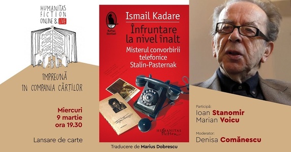 Volumul „Înfruntare la nivel înalt. Misterul convorbirii telefonice Stalin-Pasternak” de Ismail Kadare, lansat de Humanitas