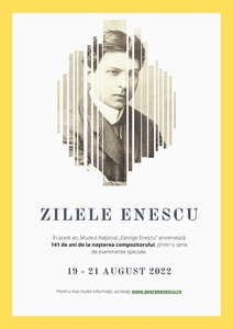 Zilele Enescu, între 19 şi 21 august: Recitaluri, expoziţii şi întâlniri la Sinaia, Tescani şi Bucureşti