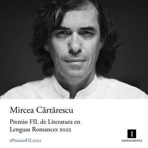 Scriitorul Mircea Cărtărescu a fost desemnat câştigătorul Premiului FIL la Târgul de Carte de la Guadalajara
