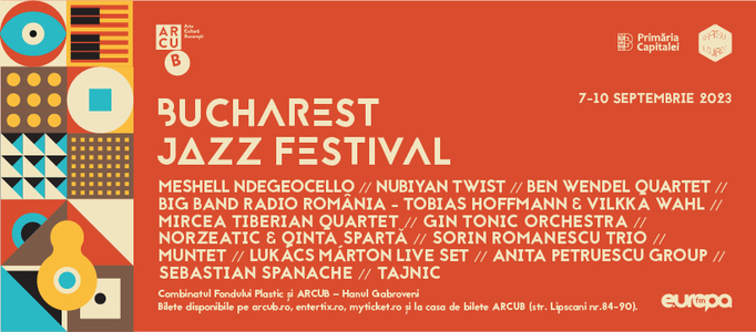Bucharest Jazz Festival, între 7 şi 10 septembrie, la ARCUB şi Combinatul Fondului Plastic. Program şi abonamente