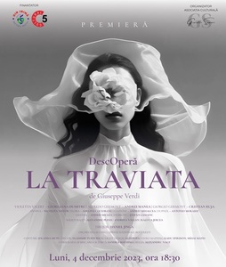 O reinterpretare a celebrei capodopere a lui Verdi „La Traviata”, la Opera Naţională Bucureşti. Intrarea este liberă