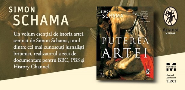 Un volum esenţial de istoria artei semnat de Simon Schama, apărut la editura Pandora M
