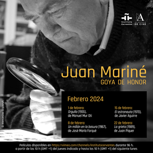 Patru lungmetraje filmate de cineastul spaniol Juan Mariné, premiat cu Goya, difuzate luna aceasta de Institutul Cervantes
