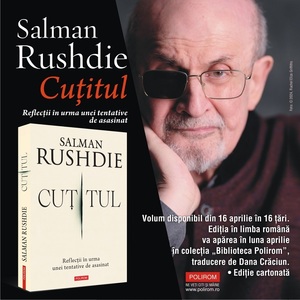 "Cuţitul. Reflecţii în urma unei tentative de asasinat" de Salman Rushdie apare în limba română la editura Polirom