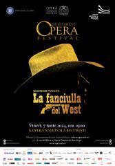 La Fanciulla del West, cu Opera Naţională Română din Cluj-Napoca, deschide Bucharest Opera Festival - All Puccini Edition, în 7 iunie