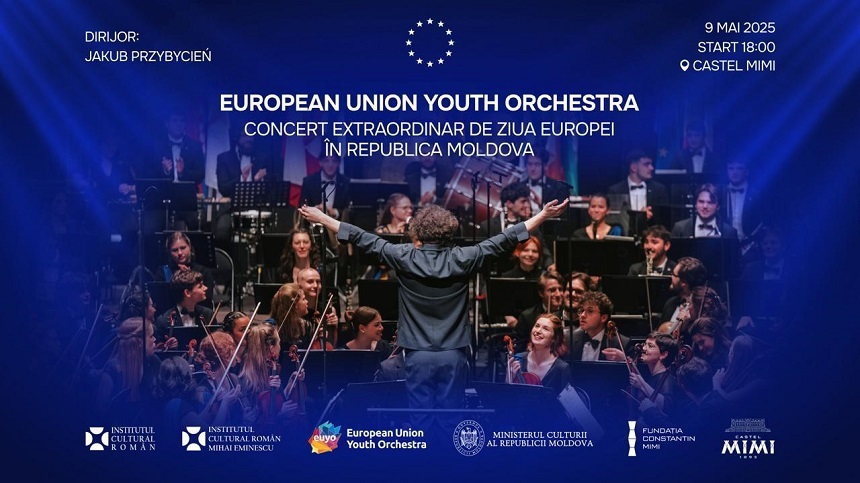 Ziua Europei sărbătorită în Republica Moldova – Concert extraordinar al European Union Youth Orchestra la Castel Mimi